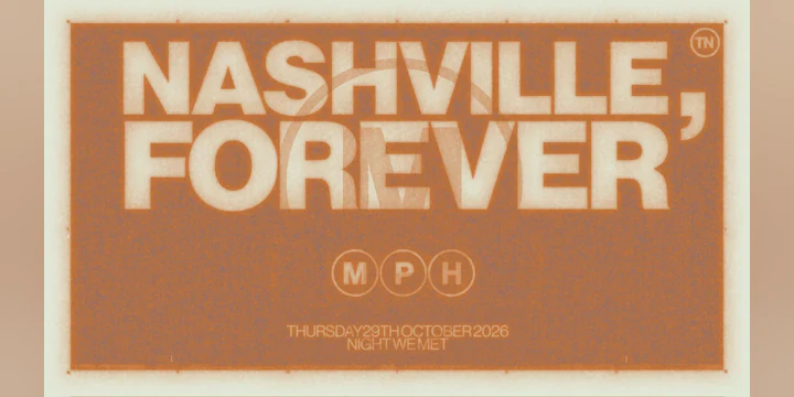 Mph – Nashville, Forever