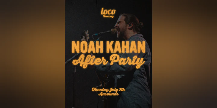 Noah Kahan Concert After Party | Tuesday