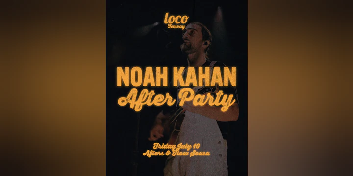 Noah Kahan Concert After Party | Friday