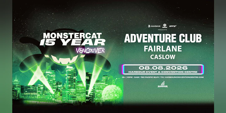 Monstercat 15 Anniversary w/ Adventure Club