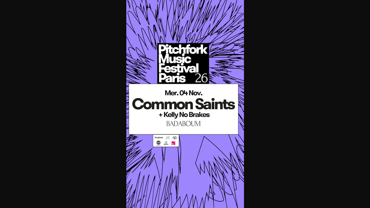Common Saints + Kelly No Brakes — Pitchfork Music Festival 2026