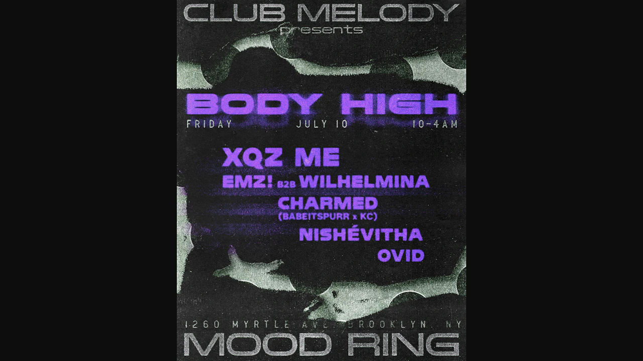 Club Melody presents: BODY HIGH