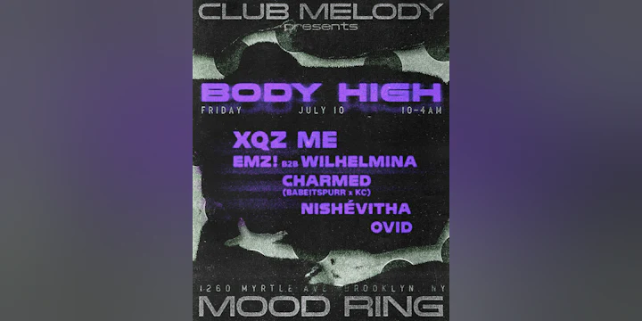 Club Melody presents: BODY HIGH