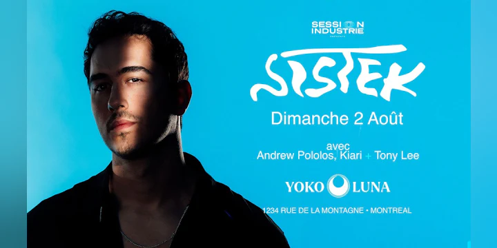 Sistek Live in Montreal