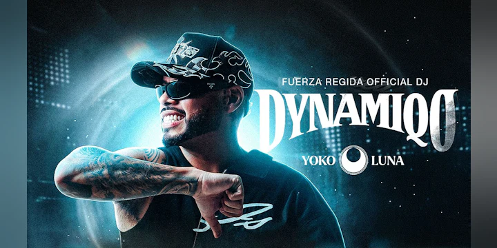 Dynamiqo - Fuerza Regida Official DJ
