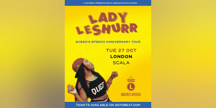 Lady Leshurr - 10 Years of The Queen's Speech Tour