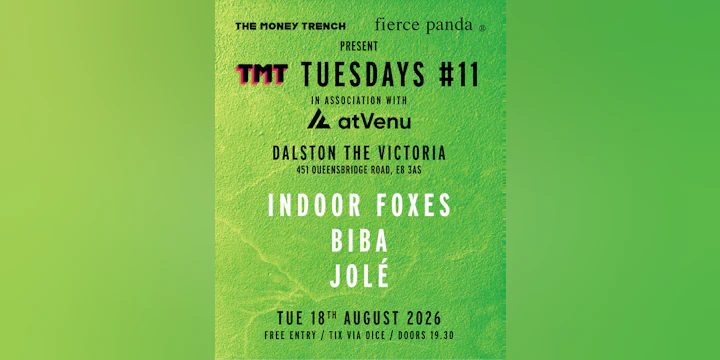 Tmt Tuesdays #11: Indoor Foxes + Biba + Jole