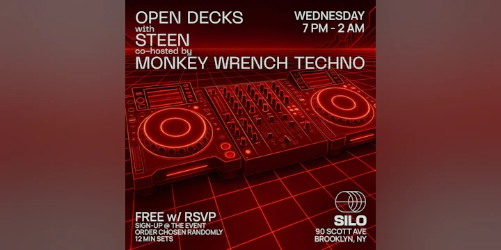 Open Decks w/ Steen and Monkey Wrench Techno