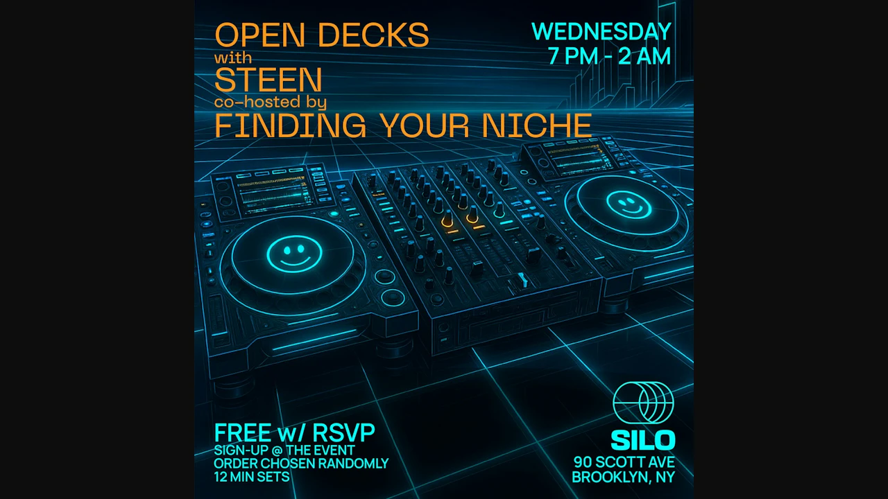 Open Decks w/ Steen and Finding Your Niche