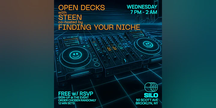 Open Decks w/ Steen and Finding Your Niche