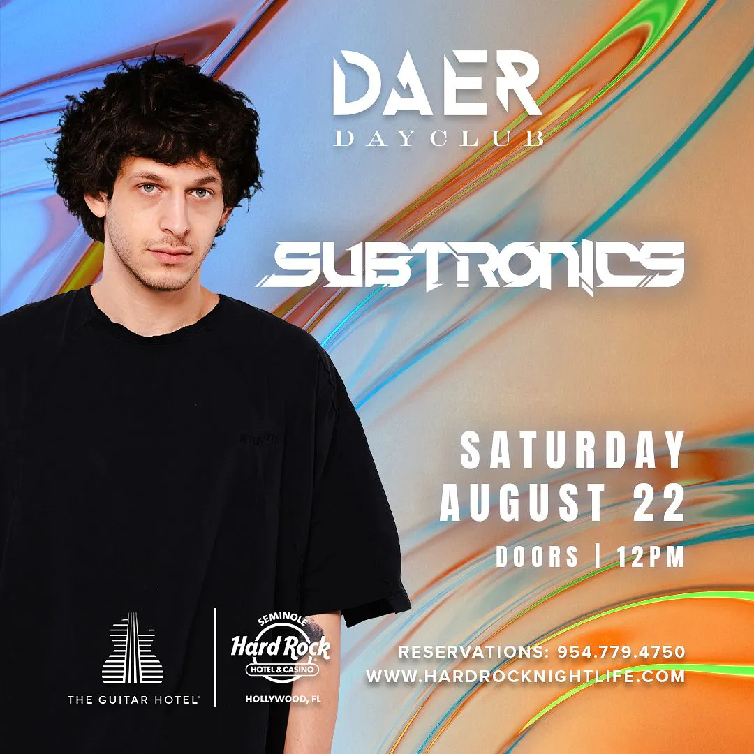 Subtronics | DAER Dayclub
