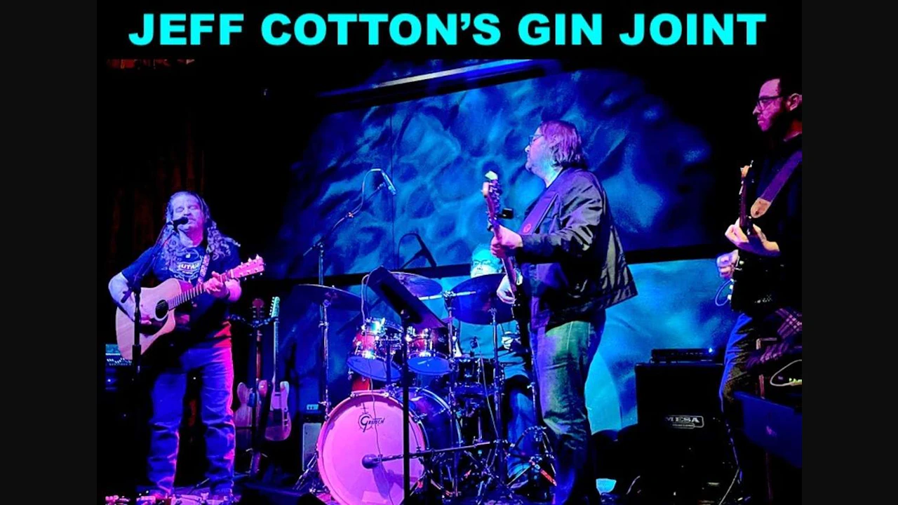 JEFF COTTON's GIN JOINT w/ special guests (No Cover Charge!)