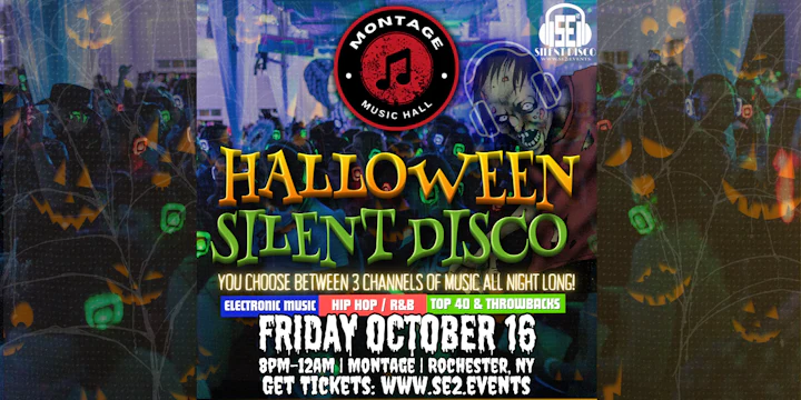 Halloween Silent Disco at Montage Music Hall (Rochester)