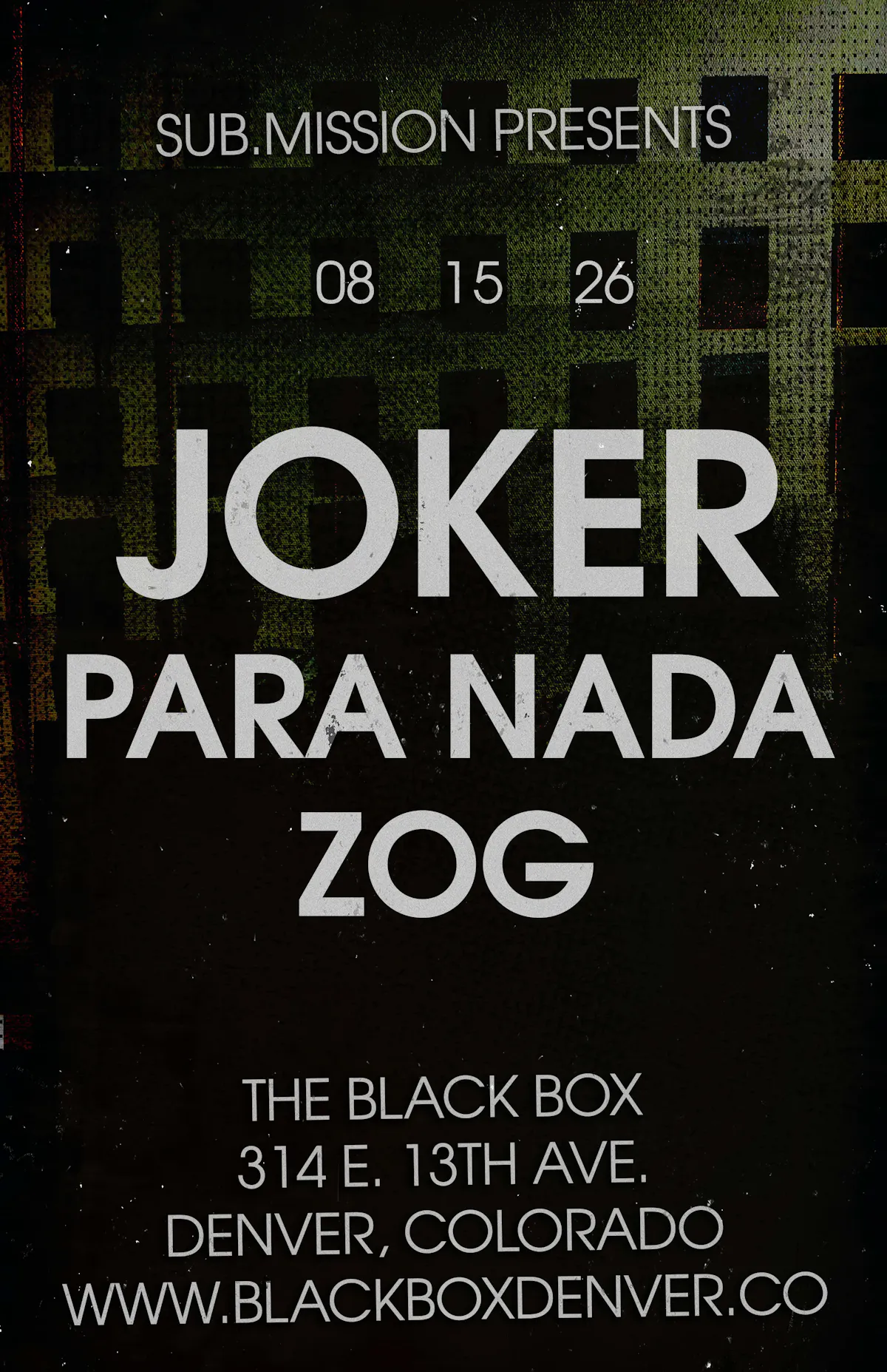 Sub.mission presents: Joker w/ Para Nada, Zog