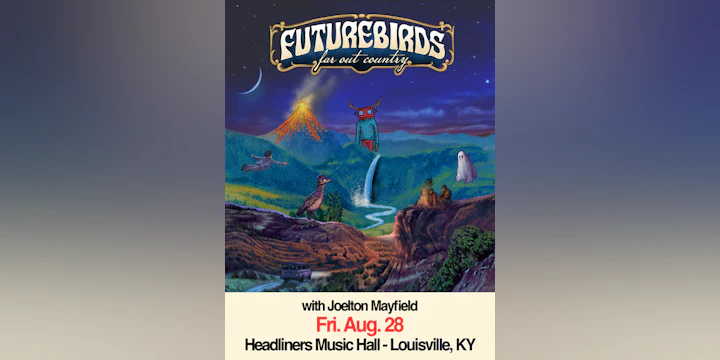 Futurebirds - Far Out Country Tour w/ Joelton Mayfield