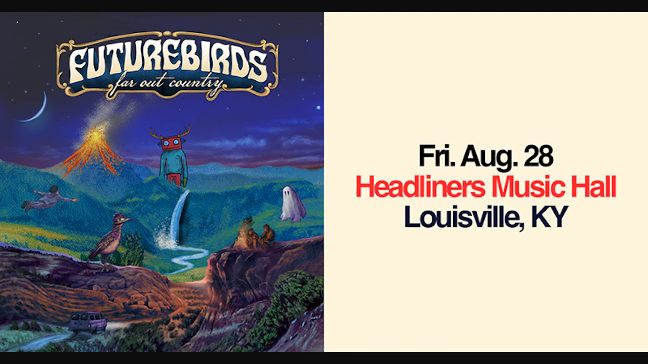 Futurebirds - Far Out Country Tour