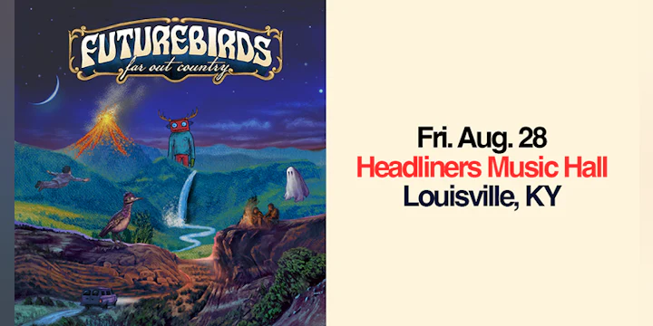 Futurebirds - Far Out Country Tour