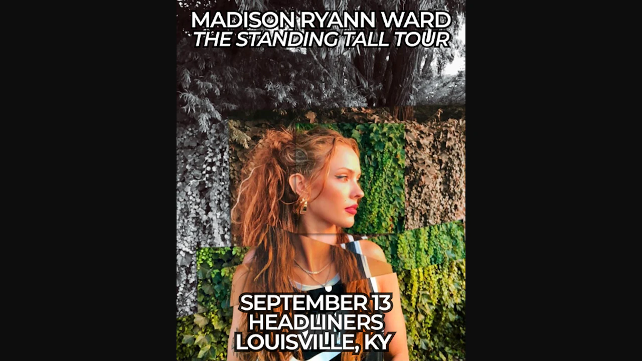 Madison Ryann Ward: The Standing Tall Tour