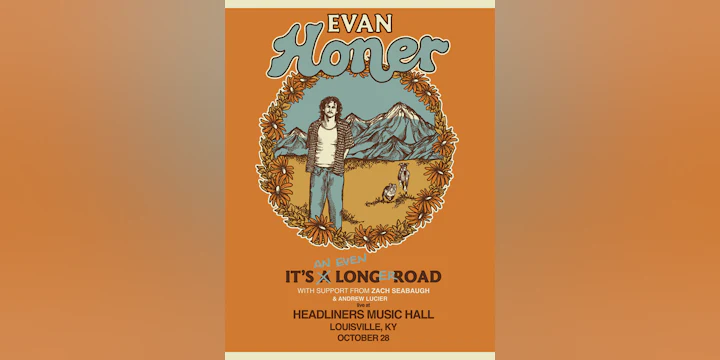 Evan Honer - It's An Even Longer Road Tour w/ Zach Seabaugh, Andrew Lucier