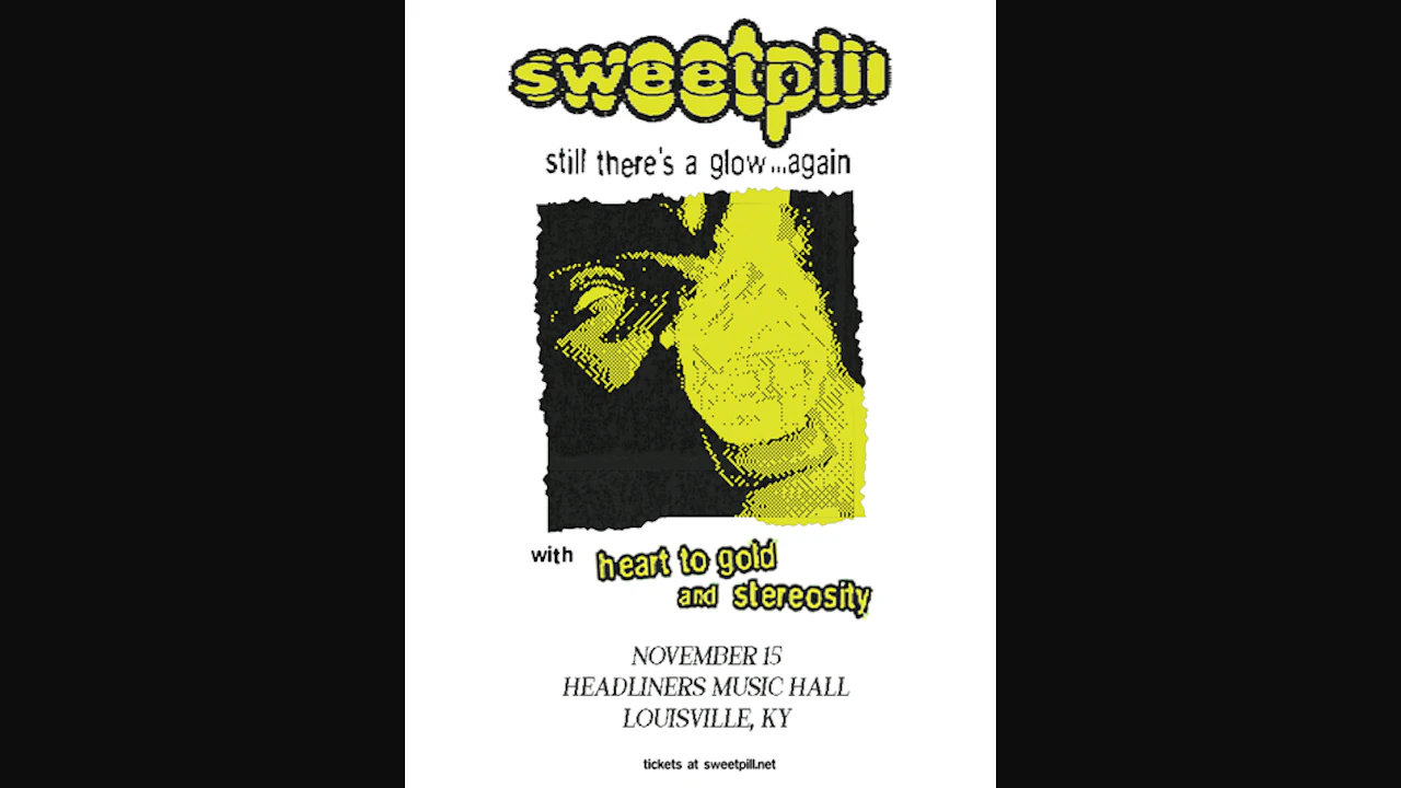 Sweet Pill w/ Heart To Gold, Stereosity