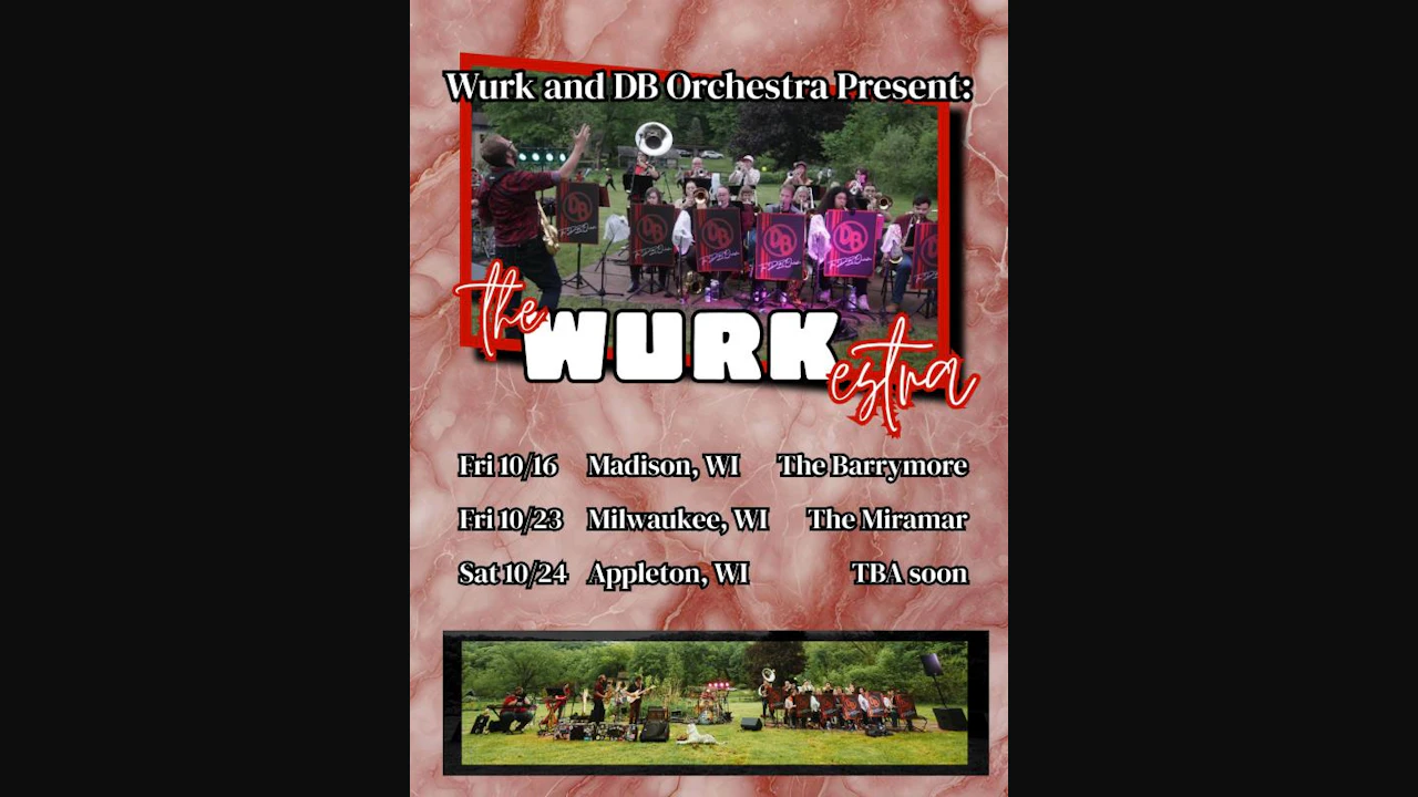 The WURKestra