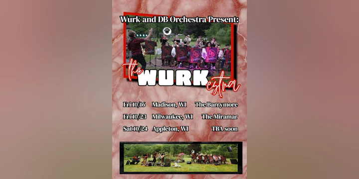 The WURKestra
