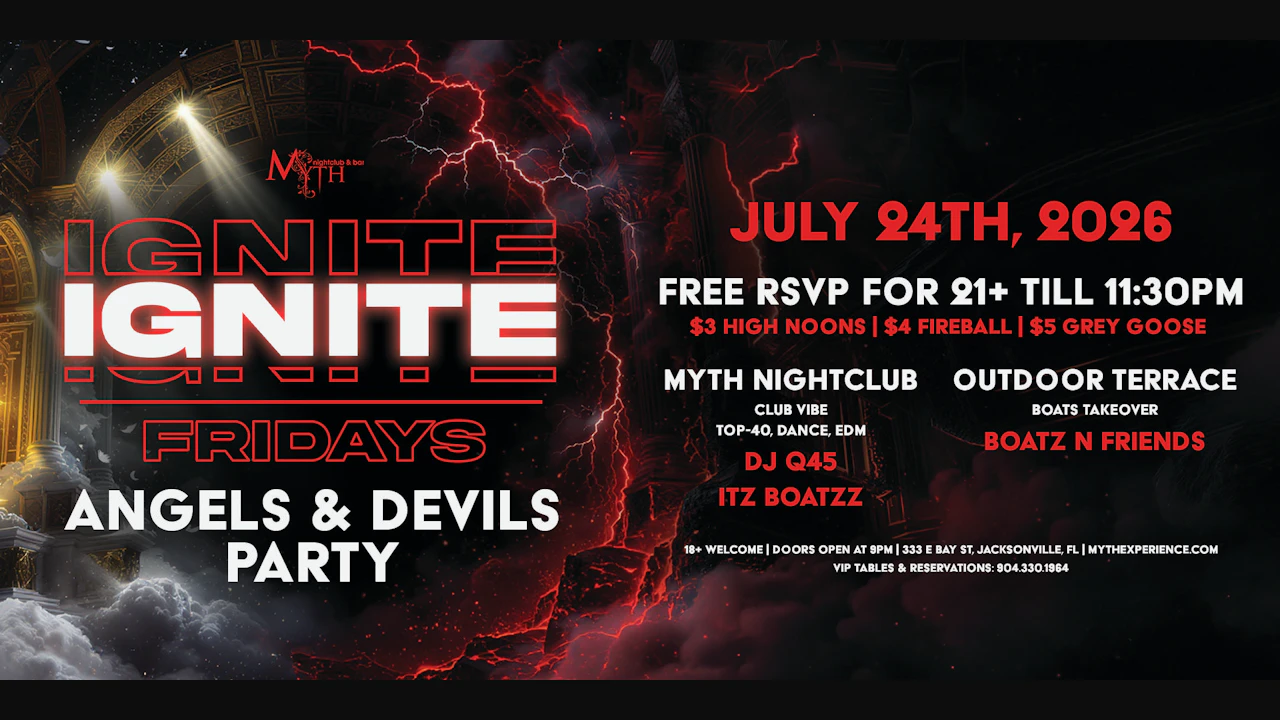 Myth Nightclub Presents: Ignite Fridays - Angels & Devils