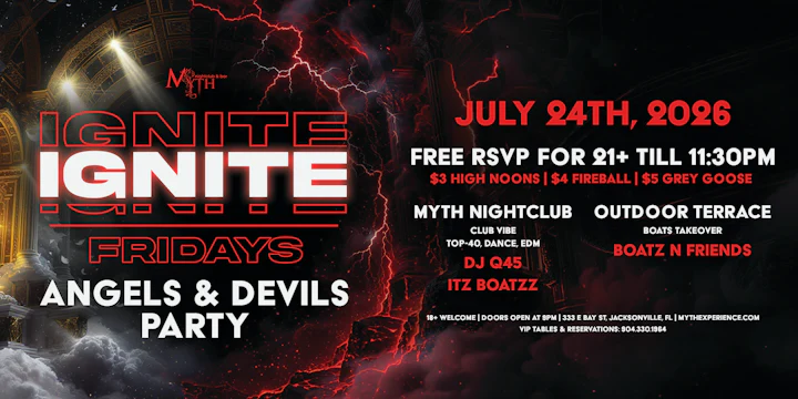 Myth Nightclub Presents: Ignite Fridays - Angels & Devils