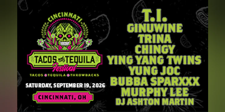Tacos and Tequila Festival | Cincinnati