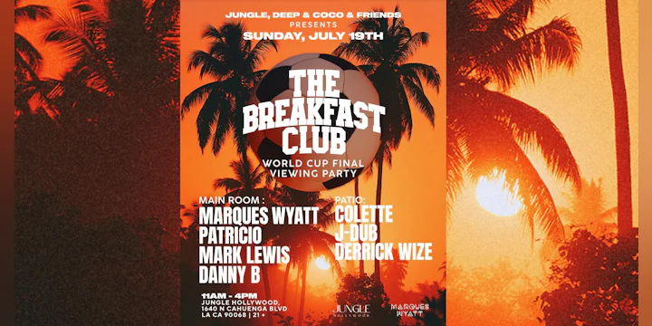 The Breakfast Club: Soccer Viewing Party
