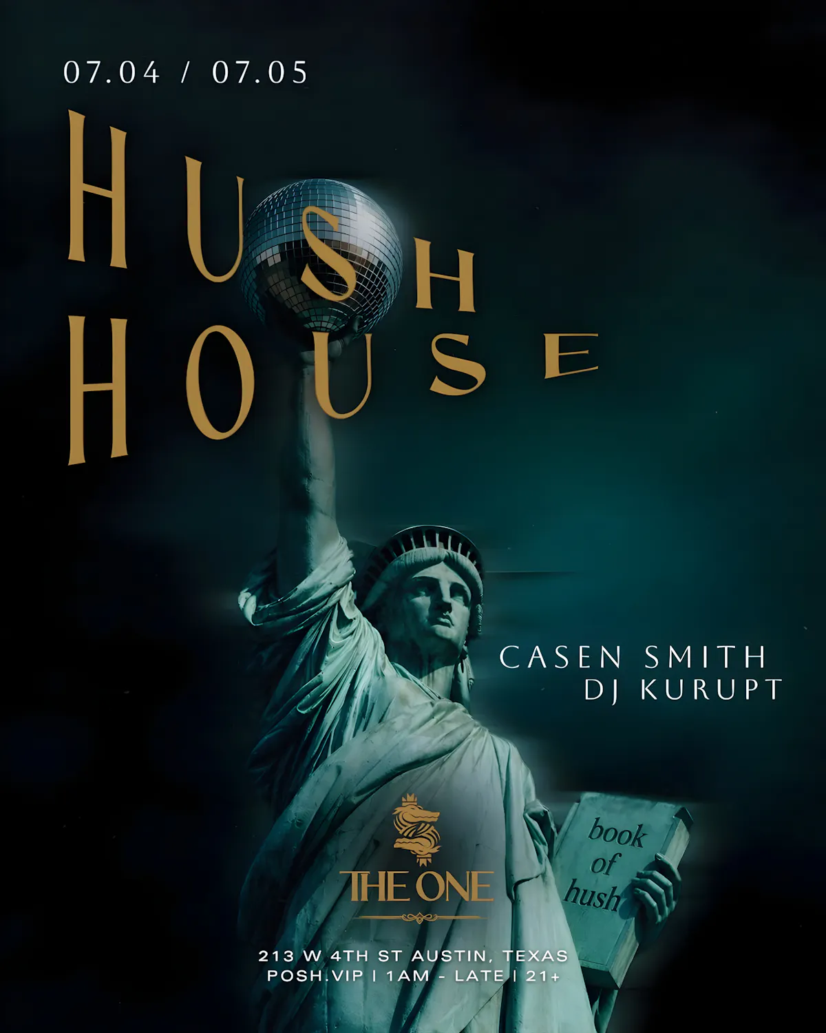 Hush House w/ Casen Smith and DJ Kurupt at The One 07.04