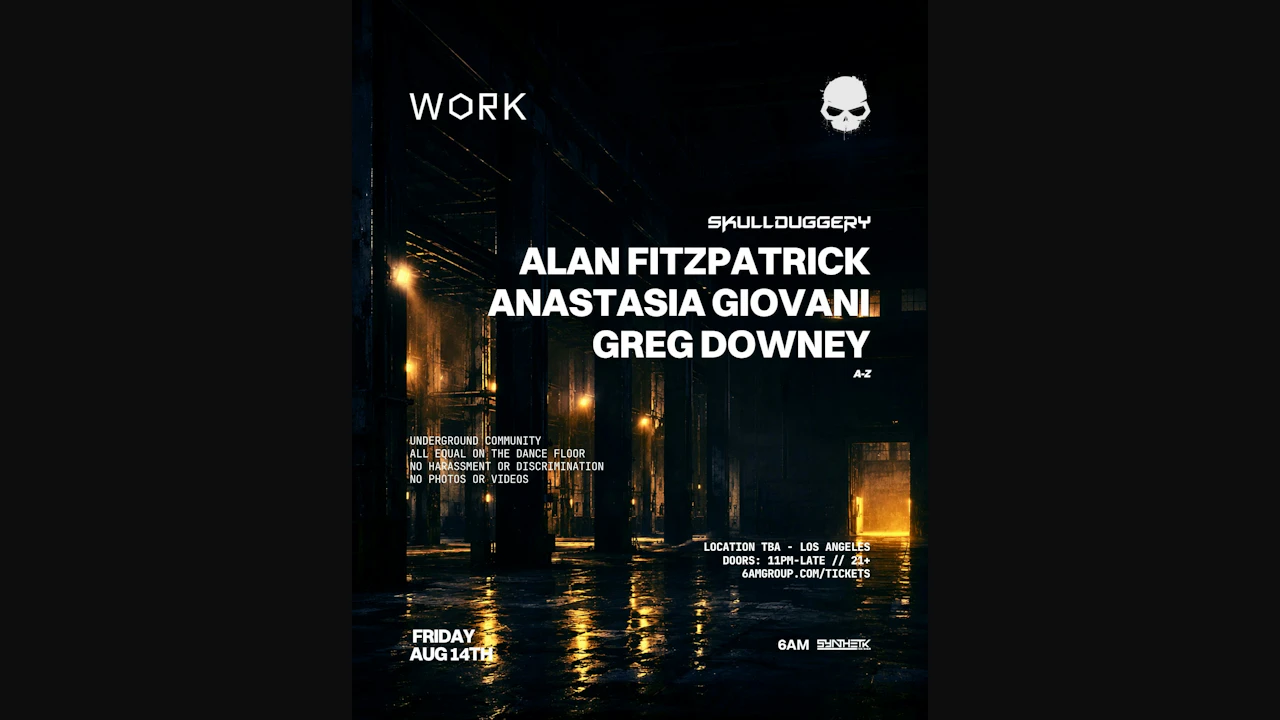 WORK x SKULLDUGGERY present: Alan Fitzpatrick, Anastasia Giovani, & Greg Downey