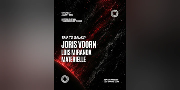 RE/FORM presents Trip To Galaxy: Joris Voorn, LUIS MIRANDA, & Materielle