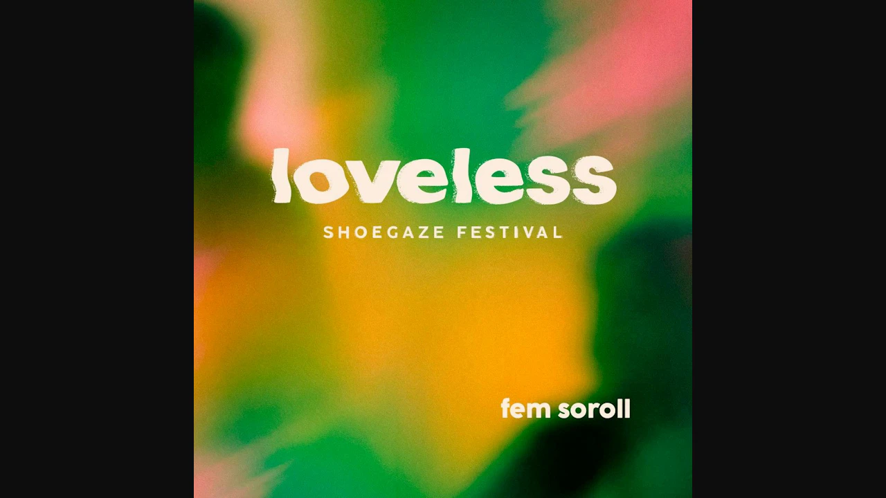 loveless fest