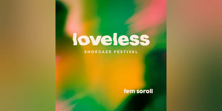 loveless fest
