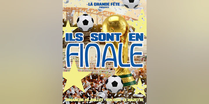COUPE DU MONDE : LA FINALE - Nous ? Eux ? On sait pas !!