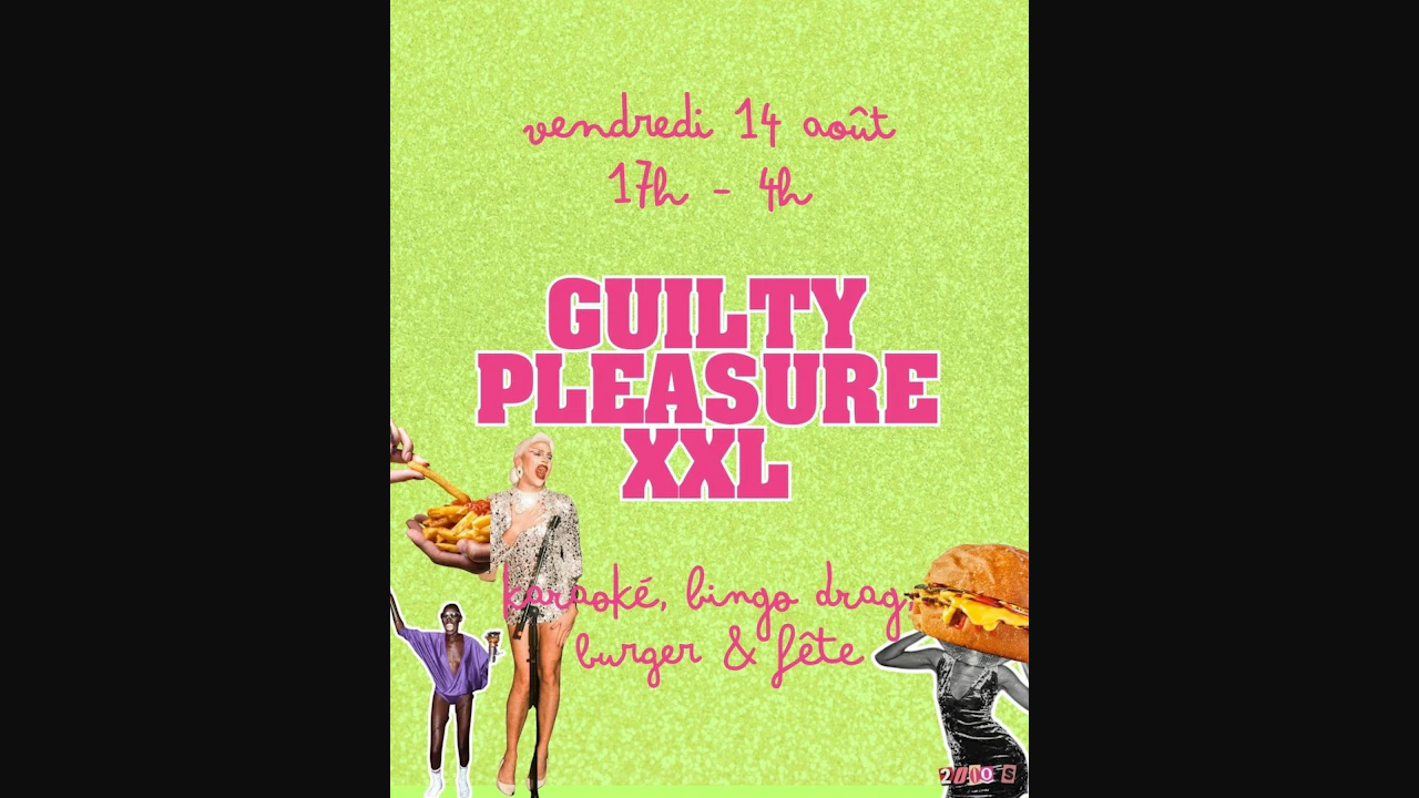 GUILTY PLEASURE XXL : Bingo Drag, Karaoké & Fête 90-2000!