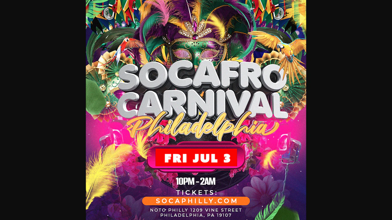 Socafro Carnival: Philadelphia