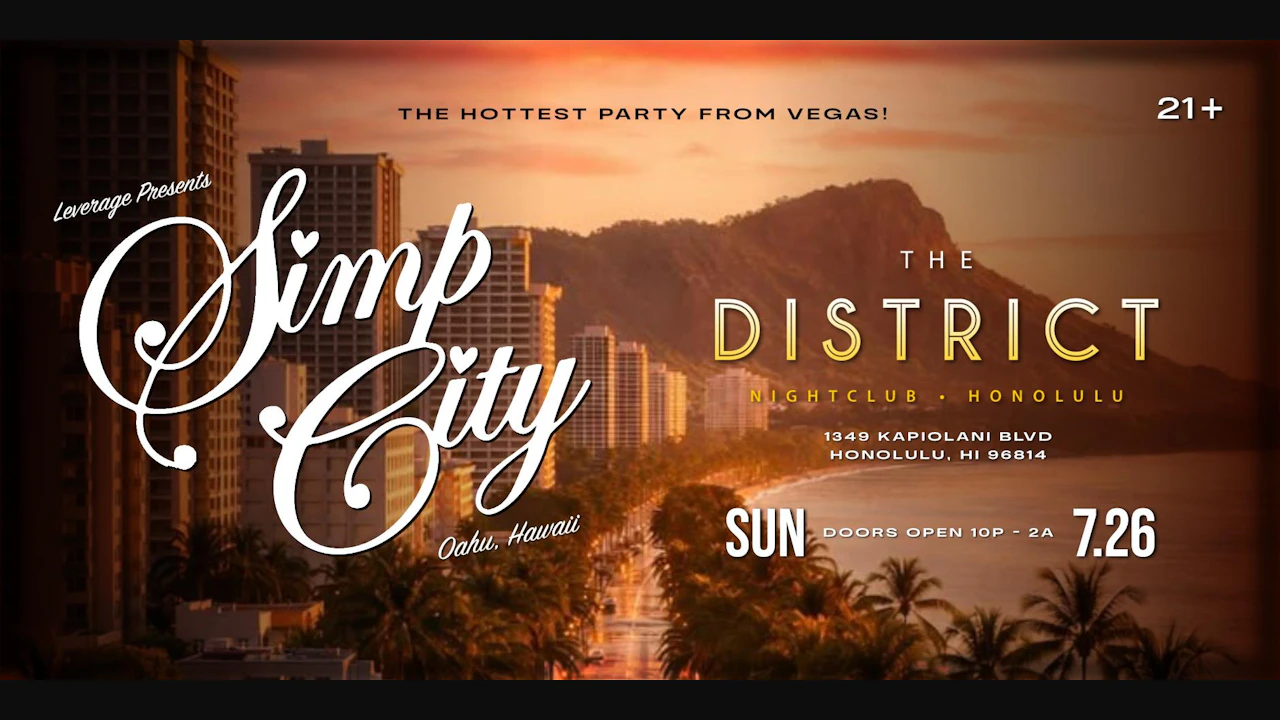 Simp City Honolulu (Hottest R&B party from Las Vegas)