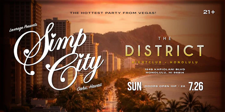 Simp City Honolulu (Hottest R&B party from Las Vegas)