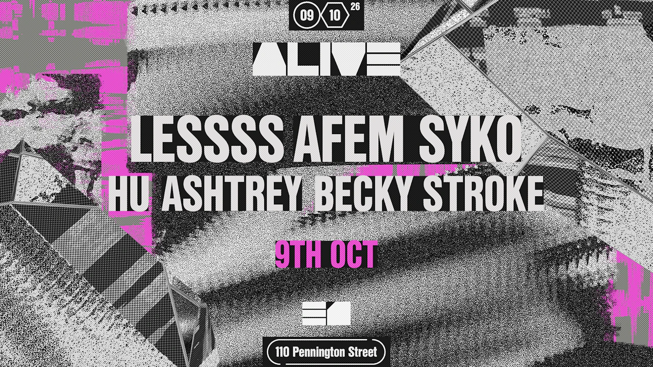 Alive: Lesss & Afem Syko