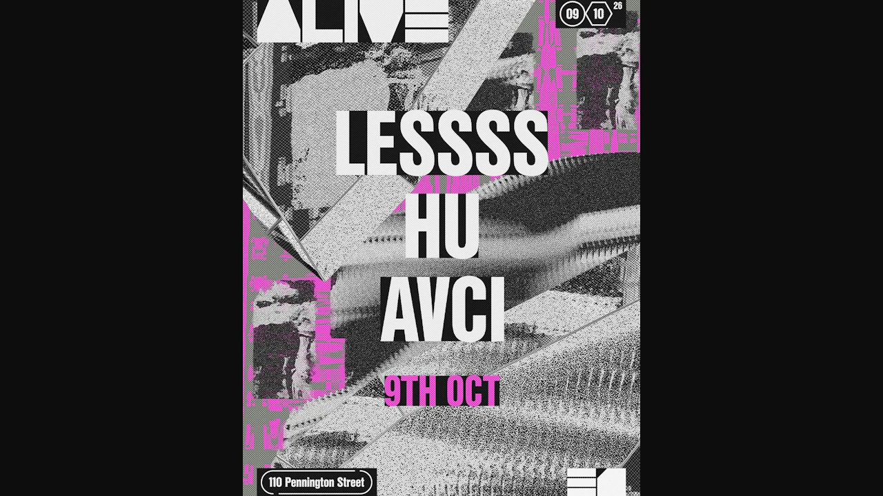 Alive: Lessss, Hu, Avci