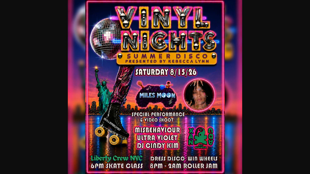 Vinyl Nights Summer Disco w/ Misbehaviour, Ultra Violet, DJ Cindy Kim & performance with Miles Moon (skate all night)