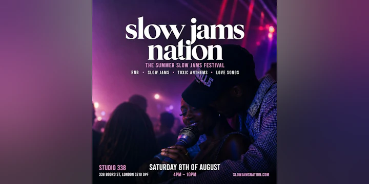 SLOW JAMS NATION - Summer Slow Jams Day Festival