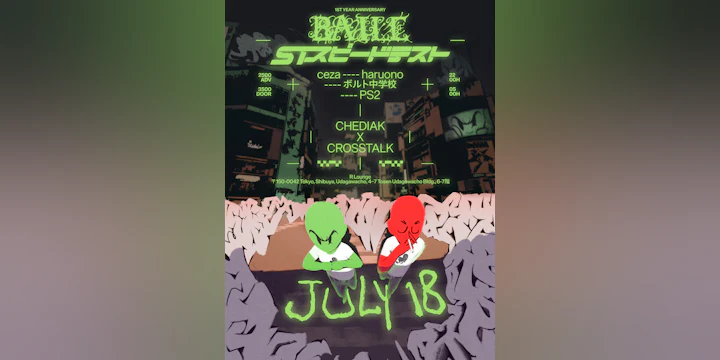 SPEEDTEST RAVE x /baile 1st anniversary with Chediak & Crosstalk
