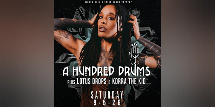 A HUNDRED DRUMS with Lotus Drops & Korra The Kid