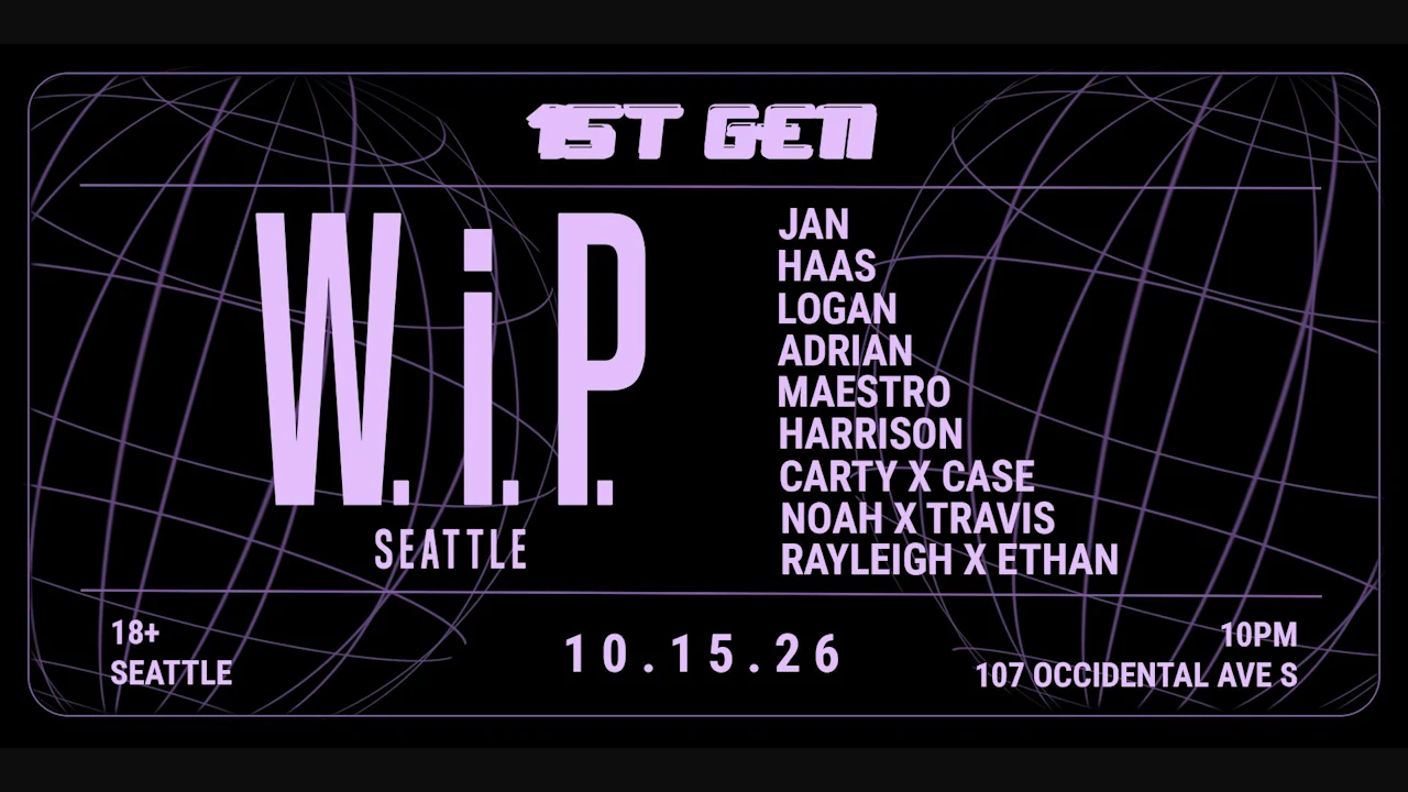 1st Gen Presents W.i.p. at Trinity- Seattle’s #1 Thursday Night Party