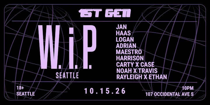 1st Gen Presents W.i.p. at Trinity- Seattle’s #1 Thursday Night Party