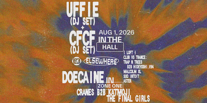 Uffie (DJ Set) + Cfcf (DJ Set), Doecaine, Club Vs Trance + More