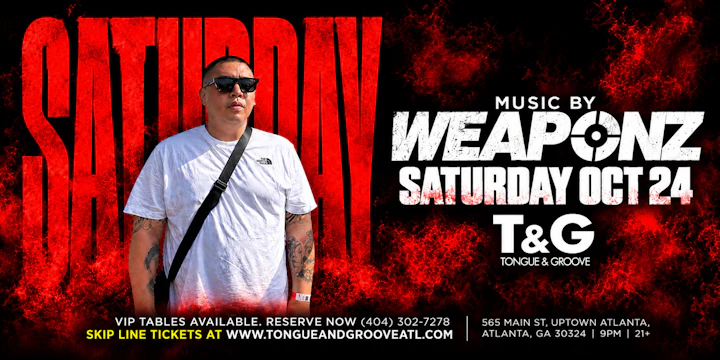 Satrday Night with DJ Weaponz & Meddi at T&g